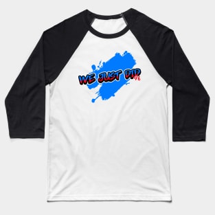 We Just Did 46 Graffiti Baseball T-Shirt